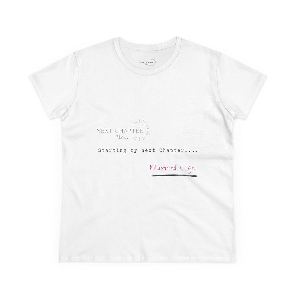 Married Life Cotton Tee for Trendy Women, Casual Wear, Gifts for Brides, Engagement Parties, Wedding Celebrations
