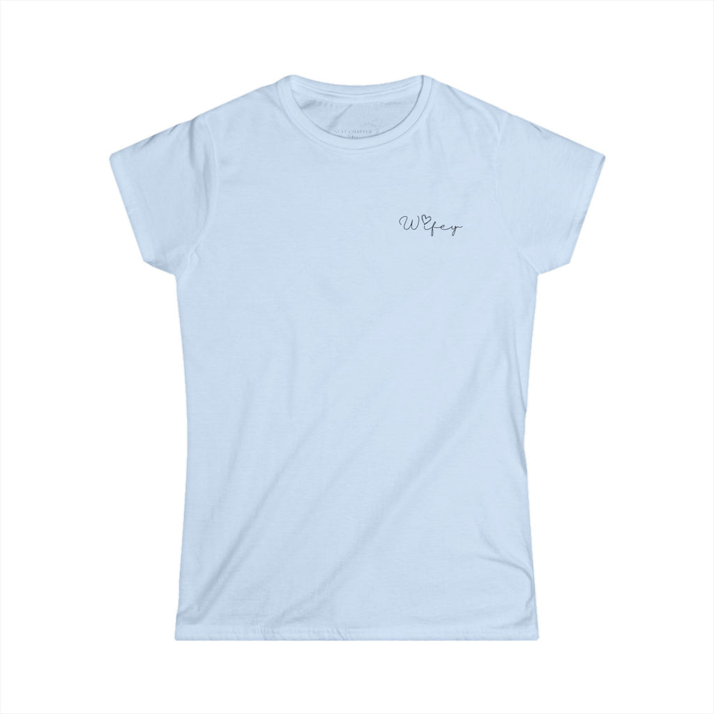 "Wifey" Women's Softstyle Tee - Casual Comfort Shirt, Perfect Gift for Her, Summer Fashion, Everyday Wear, Birthday Gift, Relaxed Fit